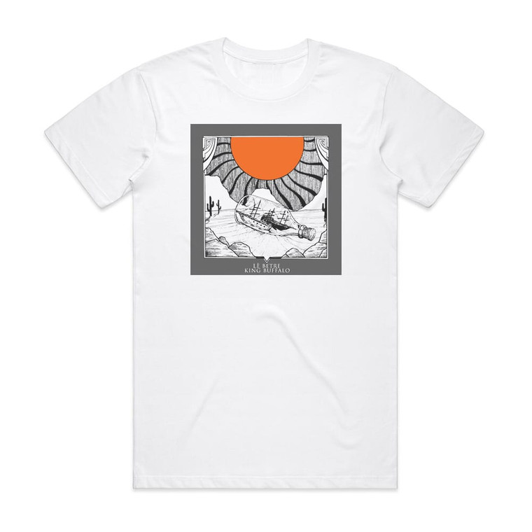 King Buffalo L Betre King Buffalo Album Cover T-Shirt White