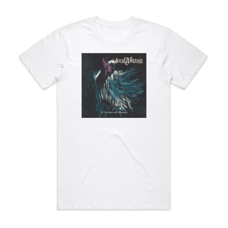 Kaal Akuma In The Mouth Of Madness Album Cover T-Shirt White