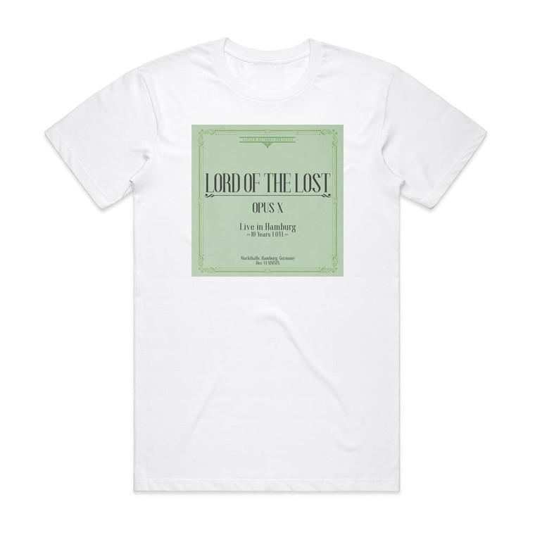 Lord of the Lost Opus X Live In Hamburg Album Cover T-Shirt White
