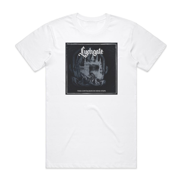 Lychgate The Contagion In Nine Steps Album Cover T-Shirt White