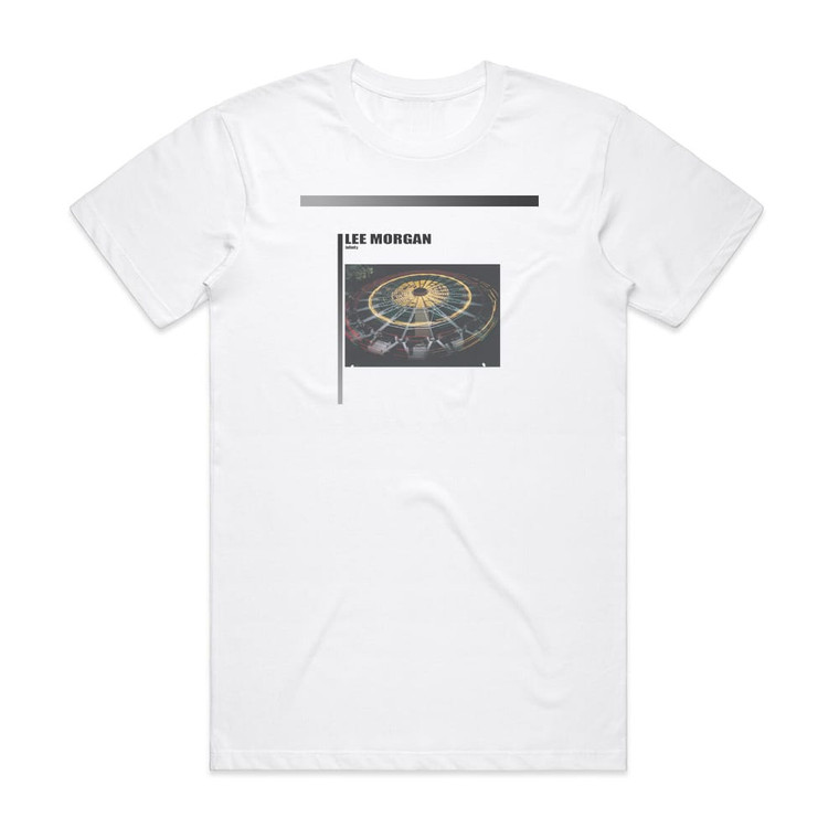 Lee Morgan Infinity Album Cover T-Shirt White