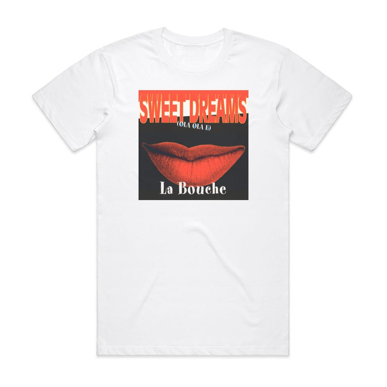 La Bouche Sweet Dreams Album Cover T-Shirt White