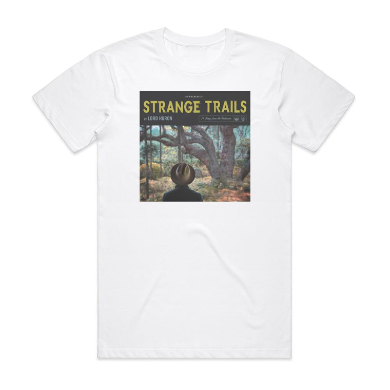 Lord Huron Strange Trails Album Cover T-Shirt White
