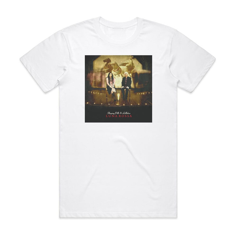 Luna Rossa Sleeping Pills Lullabies Album Cover T-Shirt White