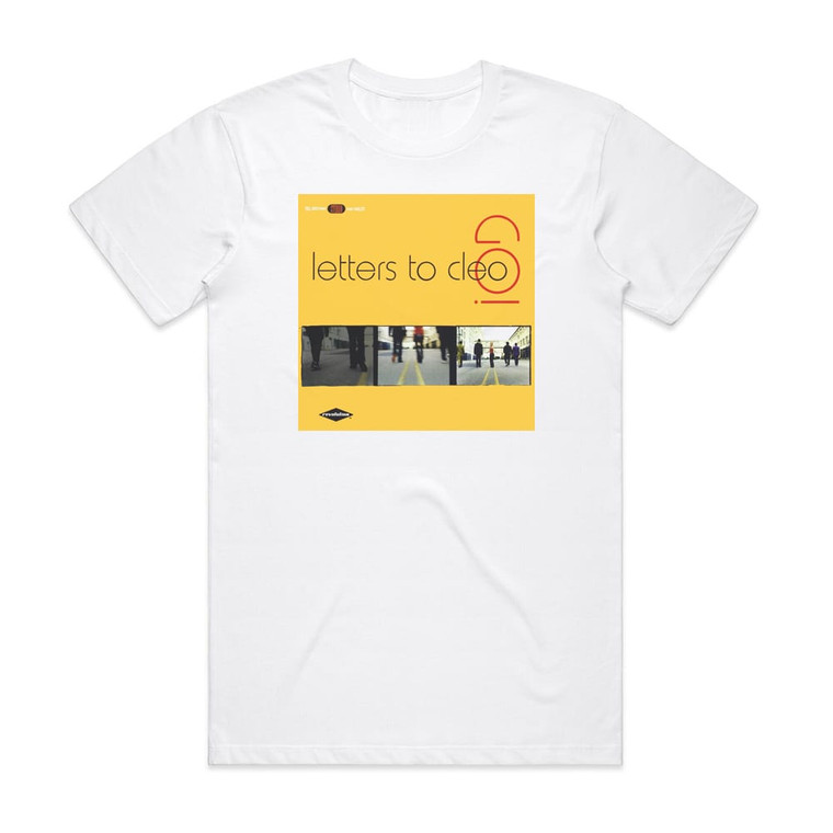 Letters to Cleo Go Album Cover T-Shirt White