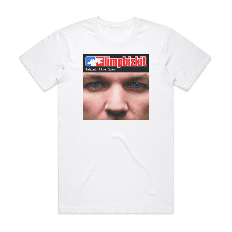 Limp Bizkit Behind Blue Eyes Album Cover T-Shirt White