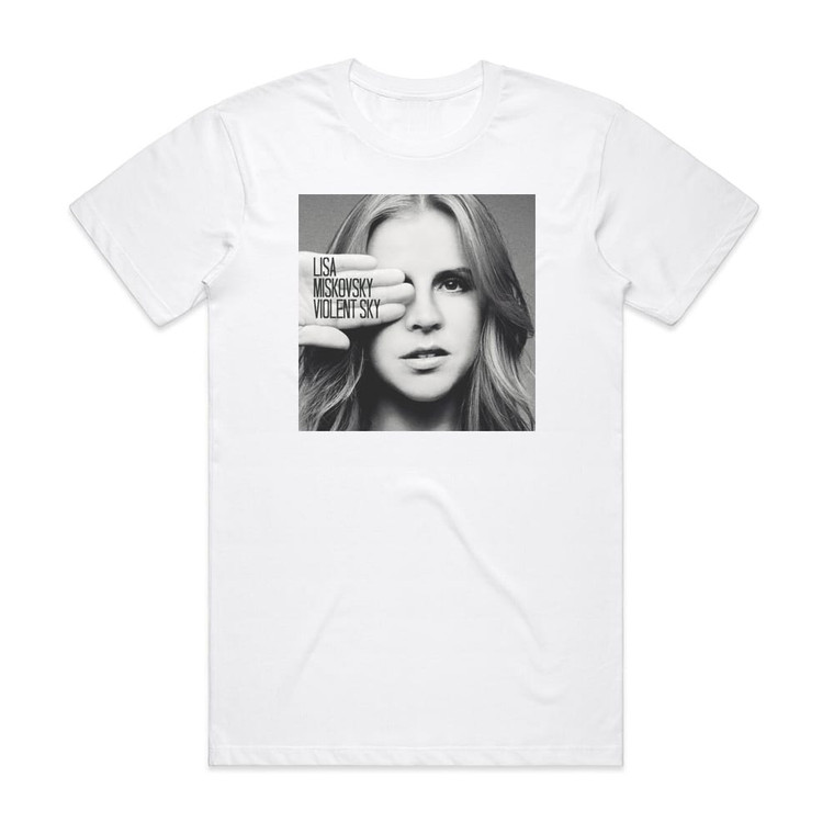 Lisa Miskovsky Violent Sky Album Cover T-Shirt White