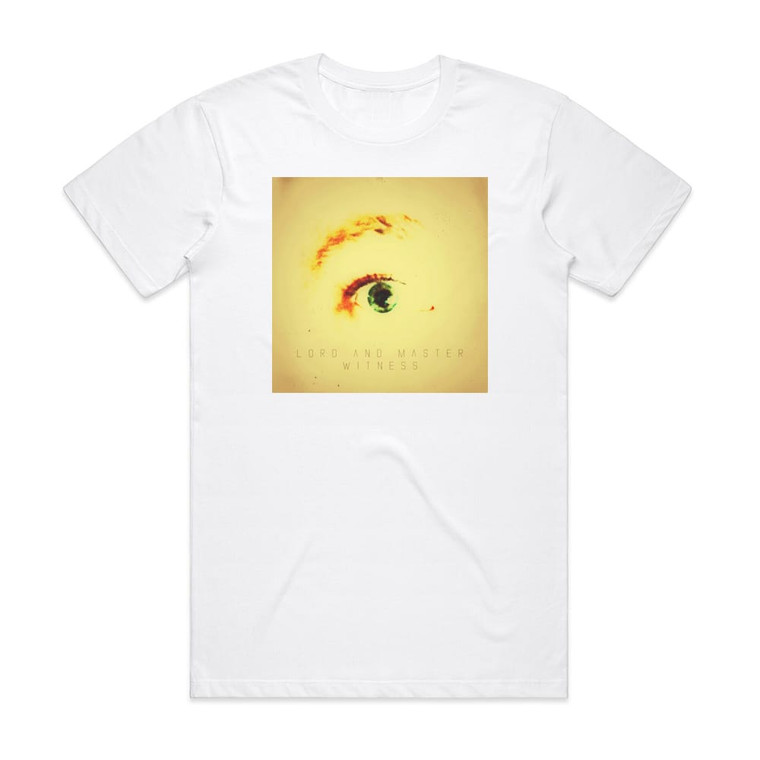 Lord and Master Witness Album Cover T-Shirt White
