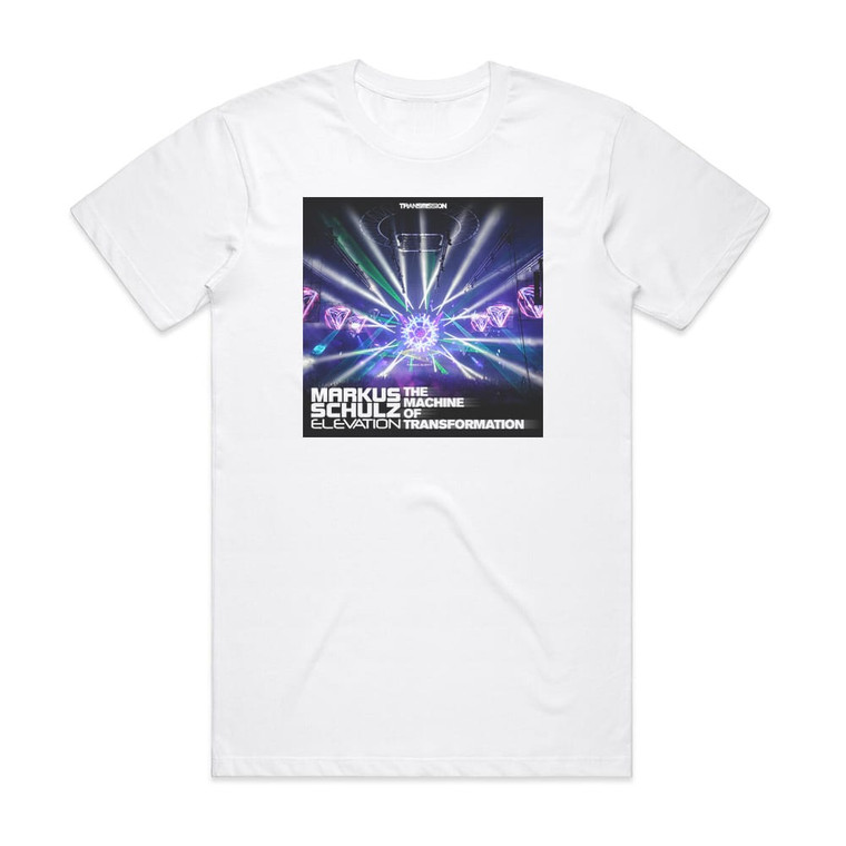 Markus Schulz The Machine Of Transformation Transmission 2013 Theme Album Cover T-Shirt White