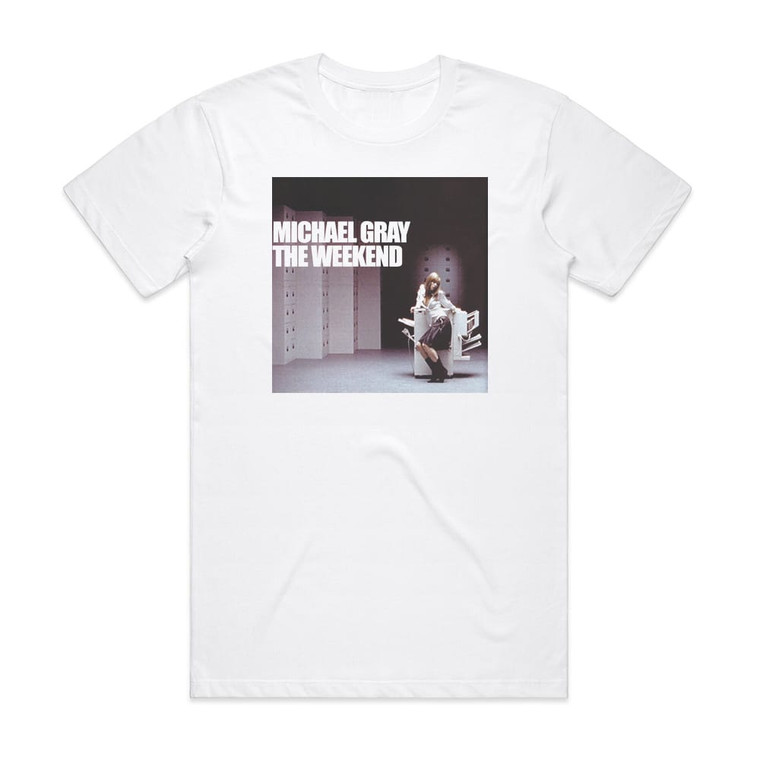 Michael Gray The Weekend Album Cover T-Shirt White