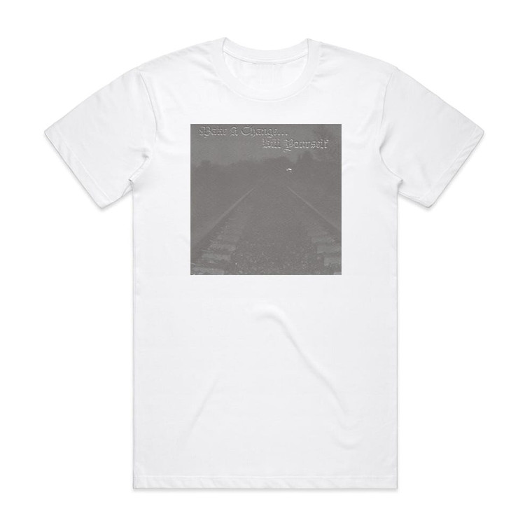 Make a Change Kill Yourself Ii Album Cover T-Shirt White