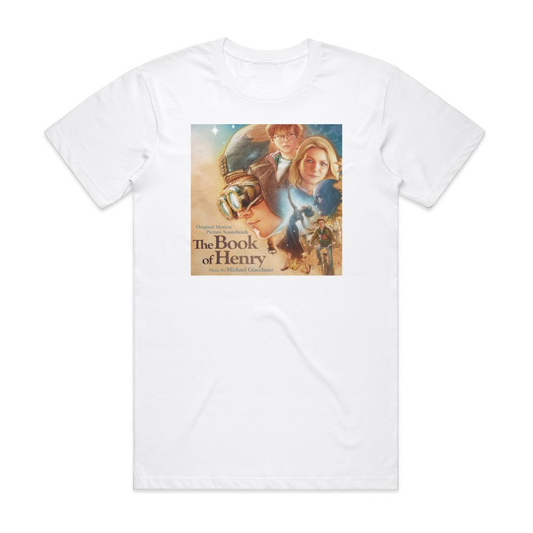 Michael Giacchino The Book Of Henry Album Cover T-Shirt White