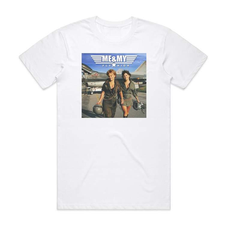 Me and My Fly High Album Cover T-Shirt White