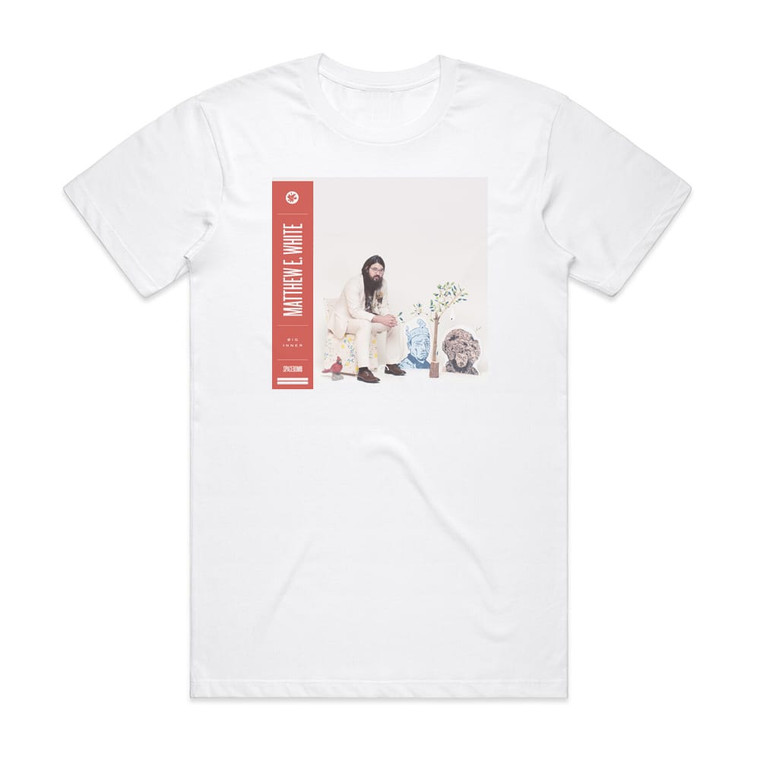 Matthew E White Big Inner Album Cover T-Shirt White