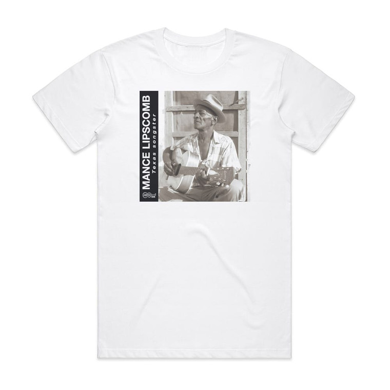 Mance Lipscomb Texas Songster Album Cover T-Shirt White