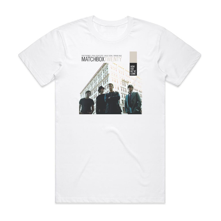 Matchbox Twenty How Far Weve Come Album Cover T-Shirt White