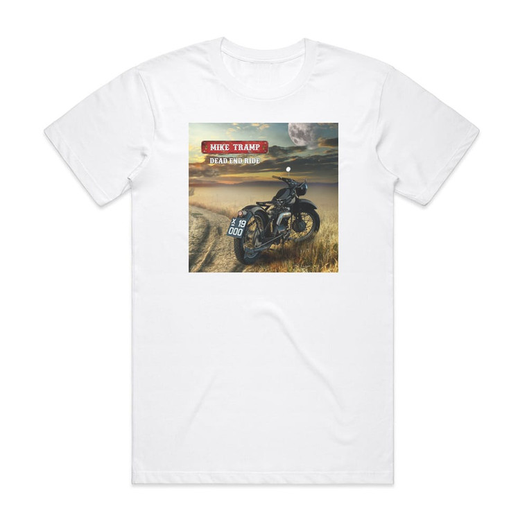 Mike Tramp Dead End Ride Album Cover T-Shirt White