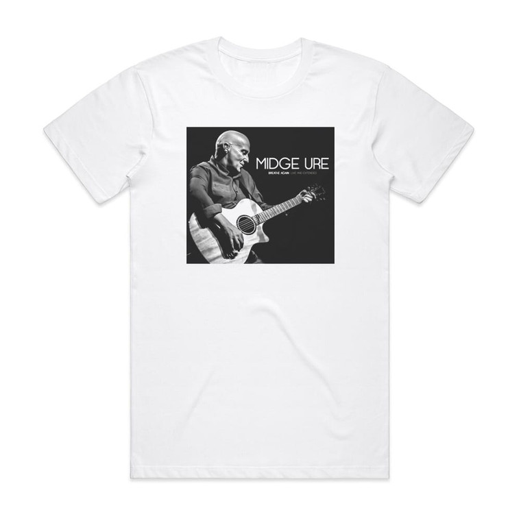 Midge Ure Breathe Again Live And Extended Album Cover T-Shirt White Midge Ure Breathe Again Live And Extended Album Cover T-Shirt White