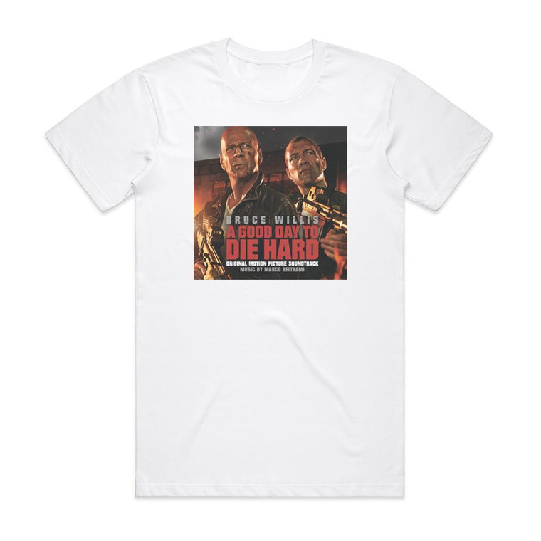 Marco Beltrami A Good Day To Die Hard Album Cover T-Shirt White