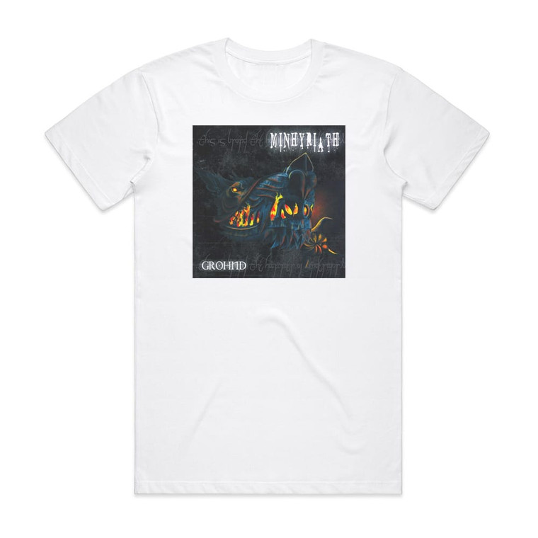 Minhyriath Grohnd Album Cover T-Shirt White