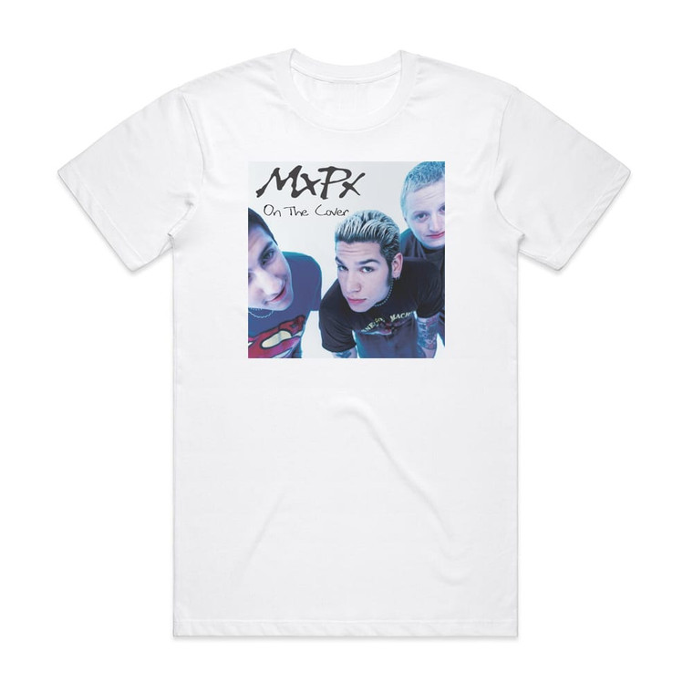 MxPx On The Cover Album Cover T-Shirt White