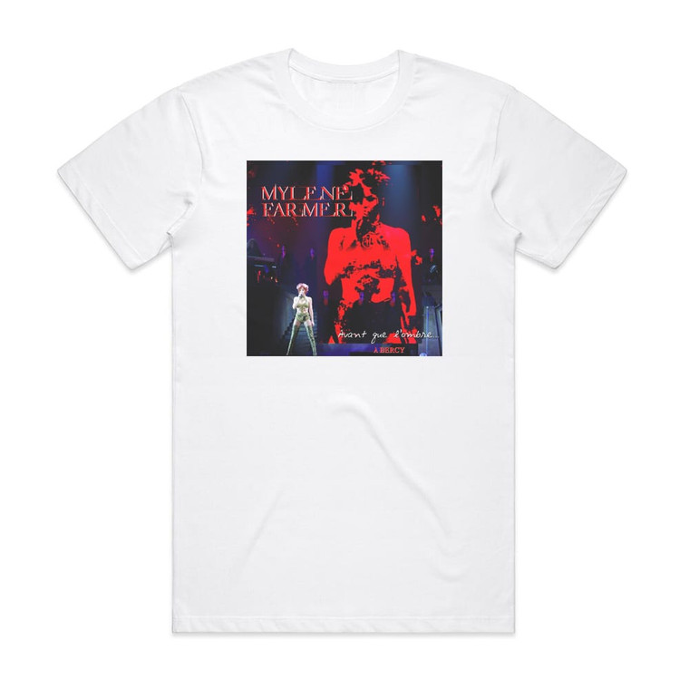 Mylene Farmer Avant Que Lombre Bercy Album Cover T-Shirt White