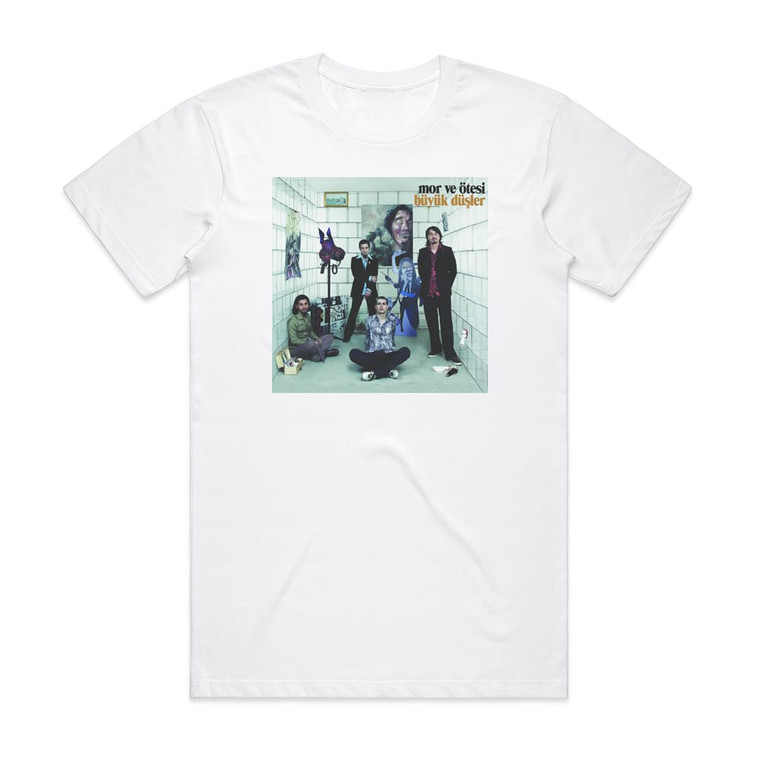 Mor ve Otesi Byk Dler Album Cover T-Shirt White