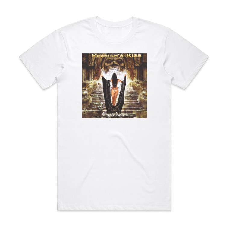 Messiahs Kiss Dragonheart Album Cover T-Shirt White
