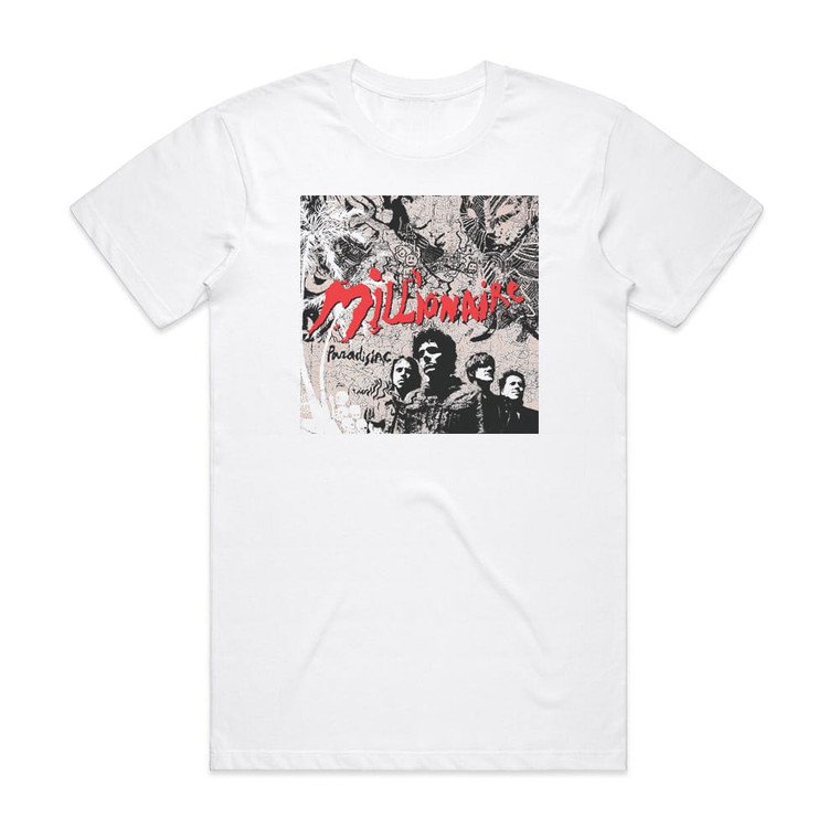 Millionaire Paradisiac Album Cover T-Shirt White Millionaire Paradisiac Album Cover T-Shirt White
