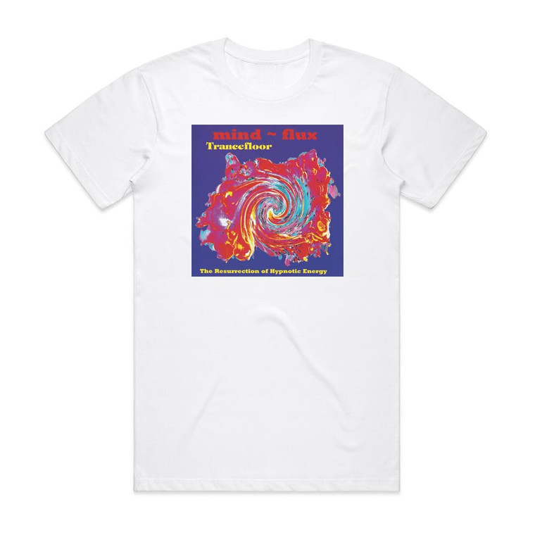 Mind-Flux Trancefloor Album Cover T-Shirt White