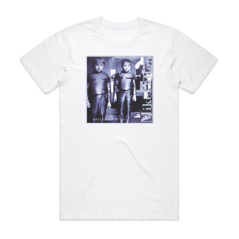 Mike Patton Adult Themes For Voice Album Cover T-Shirt White