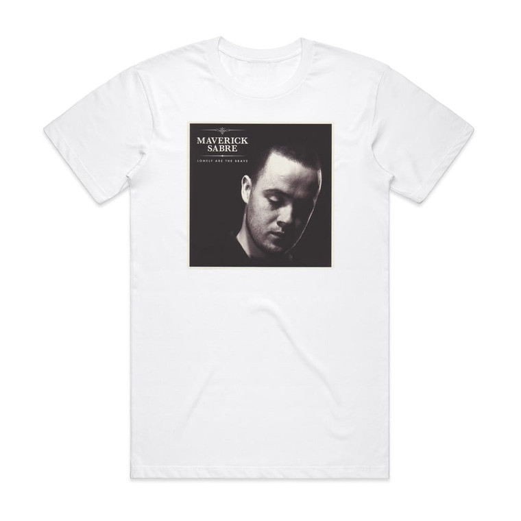 Maverick Sabre Lonely Are The Brave Album Cover T-Shirt White