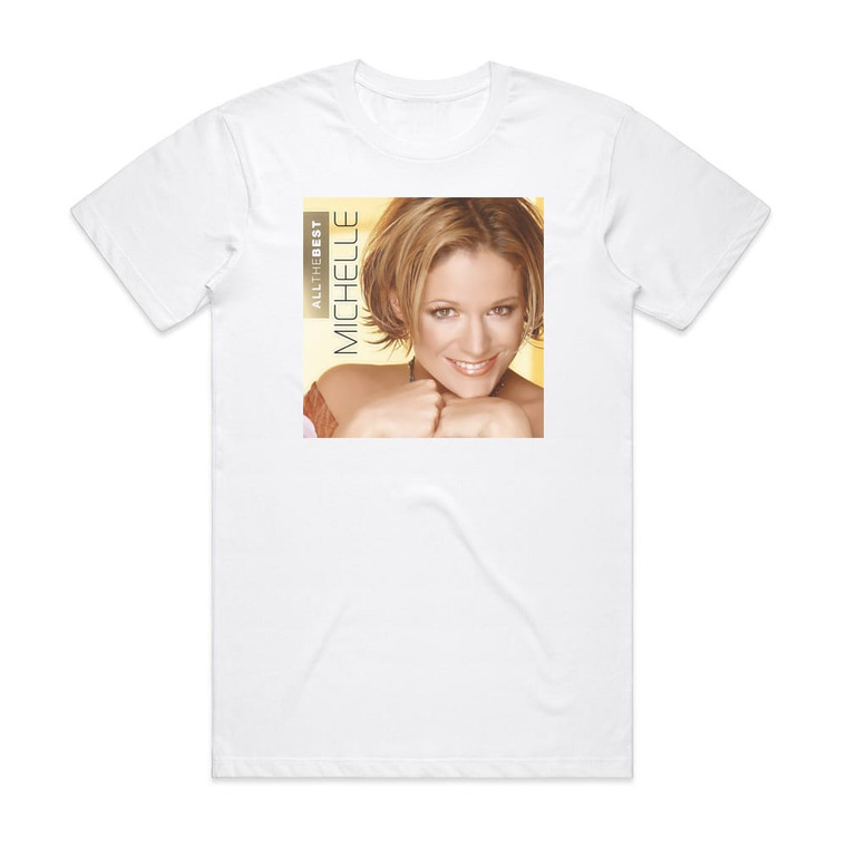 Michelle All The Best Album Cover T-Shirt White