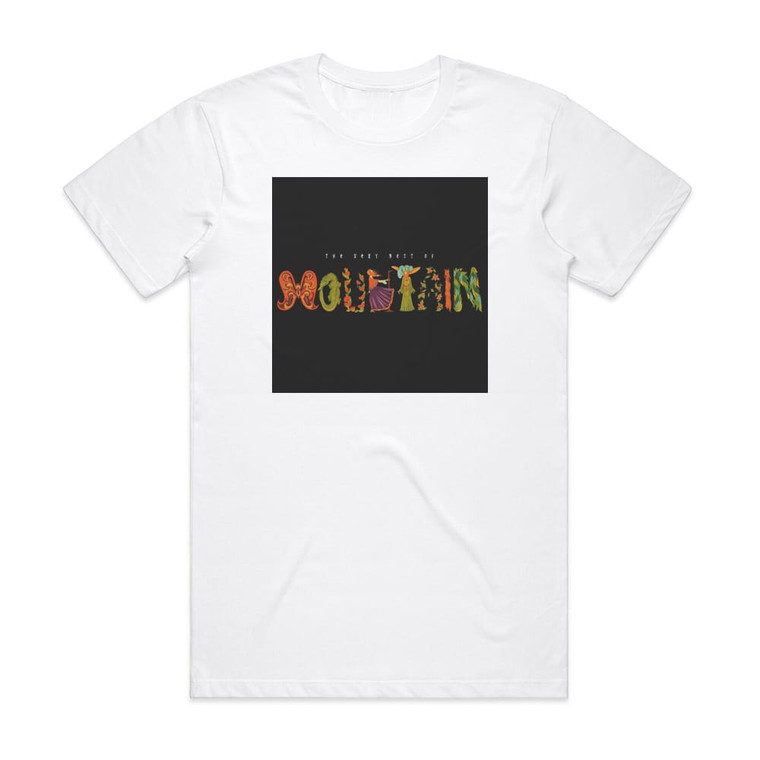 Mountain The Very Best Of Mountain Album Cover T-Shirt White