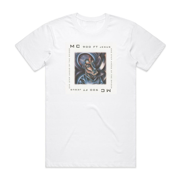 MC 900 Ft Jesus One Step Ahead Of The Spider Album Cover T-Shirt White