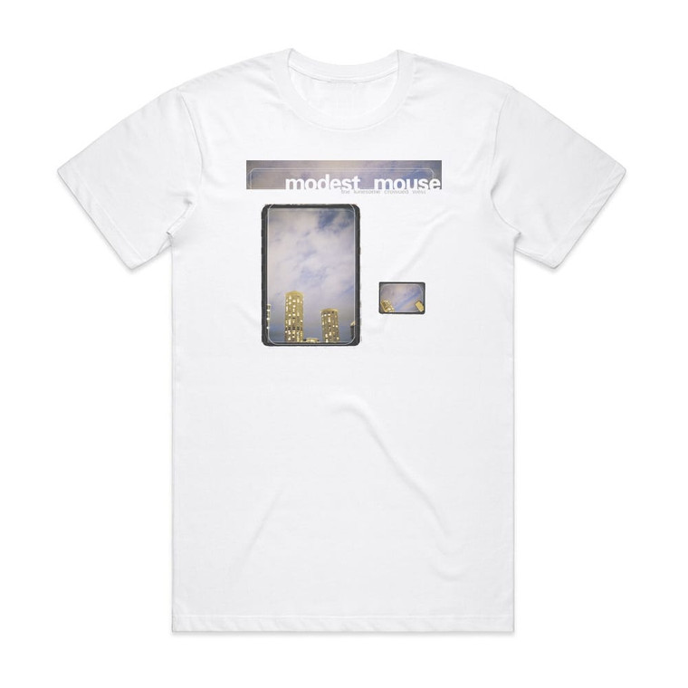 Modest Mouse The Lonesome Crowded West Album Cover T-Shirt White