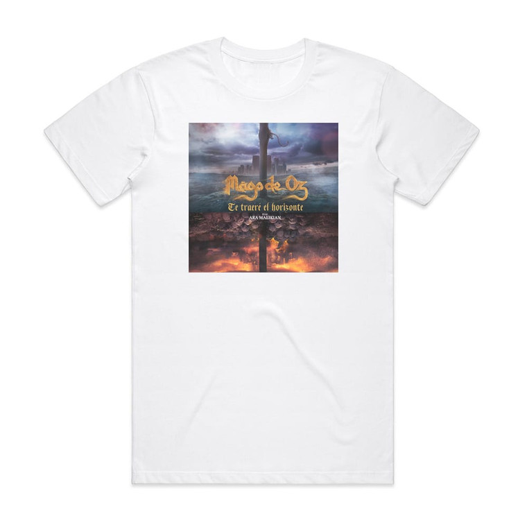 Mago de Oz Te Traer El Horizonte Album Cover T-Shirt White