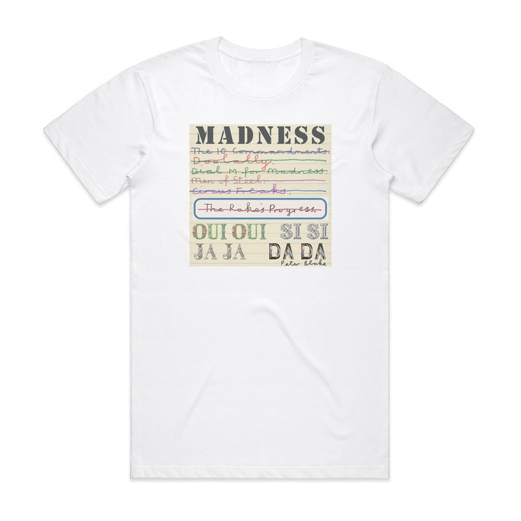 Madness Oui Oui Si Si Ja Ja Da Da Album Cover T-Shirt White