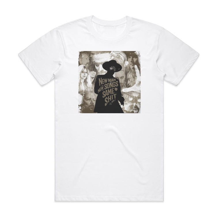 Me and That Man New Man New Songs Same Shit Vol 1 Album Cover T-Shirt White