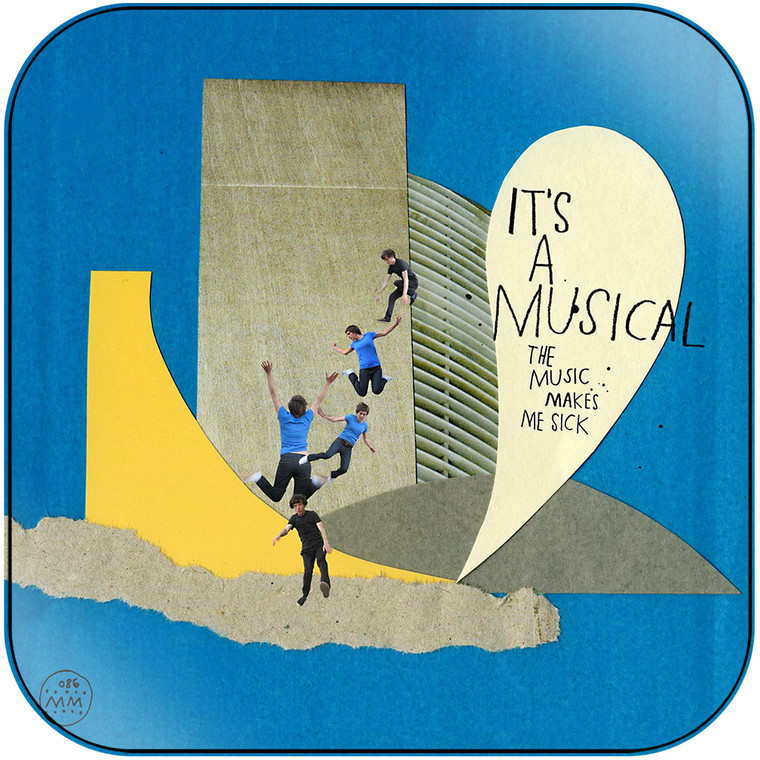 Its a Musical The Music Makes Me Sick-2 Album Cover Sticker