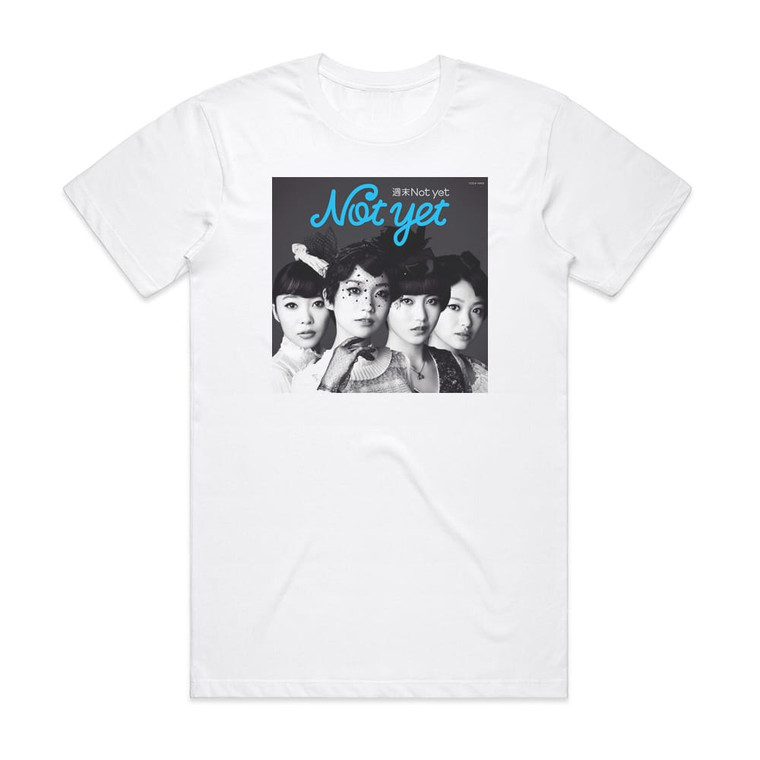 Not yet Not Yet Album Cover T-Shirt White