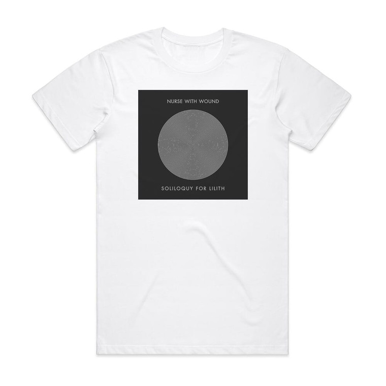 Nurse With Wound Soliloquy For Lilith 1 Album Cover T-Shirt White