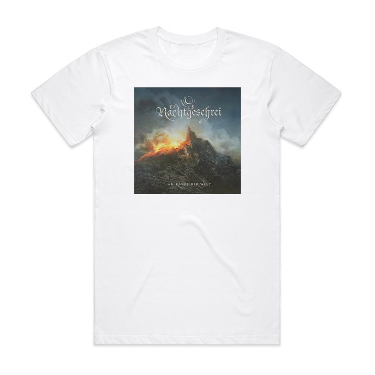 Nachtgeschrei Am Rande Der Welt Album Cover T-Shirt White