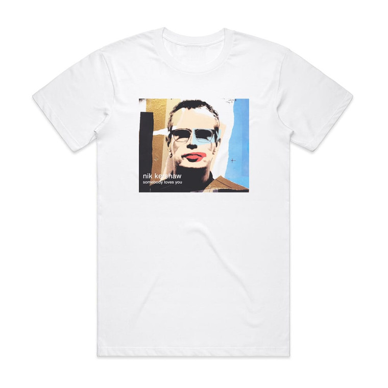 Nik Kershaw Somebody Loves You Album Cover T-Shirt White