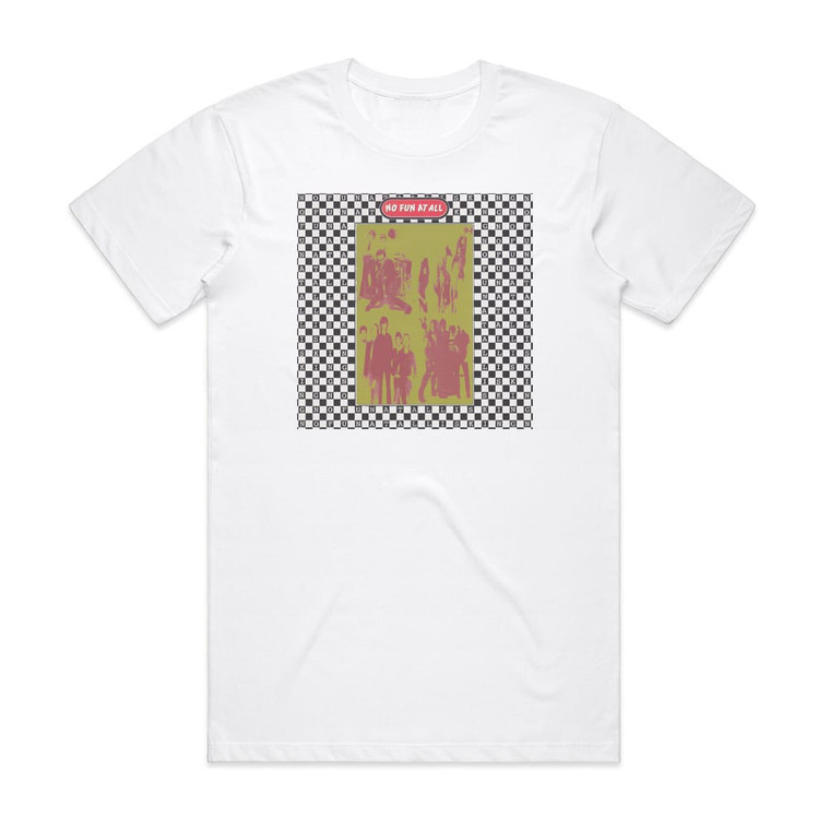 No Fun at All And Now For Something Completely Different Album Cover T-Shirt White