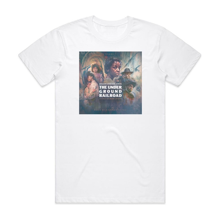 Nicholas Britell The Underground Railroad Volume 1 Amazon Original Series Sco Album Cover T-Shirt White