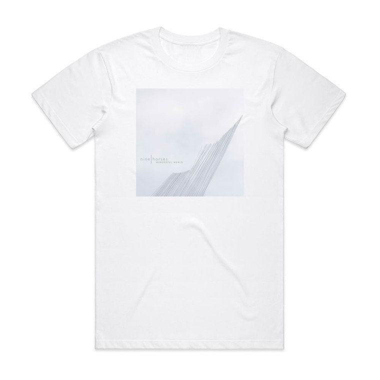 Nine Horses Wonderful World Album Cover T-Shirt White