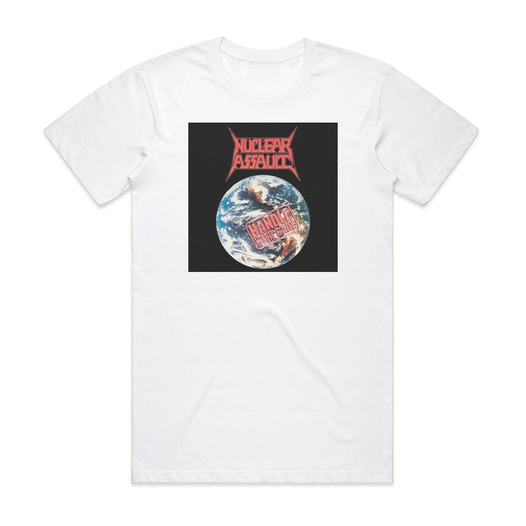 Nuclear Assault Handle With Care 1 Album Cover T-Shirt White