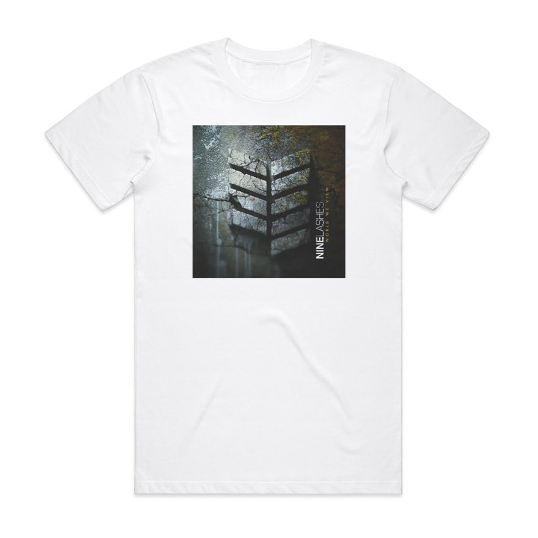 Nine Lashes World We View Album Cover T-Shirt White