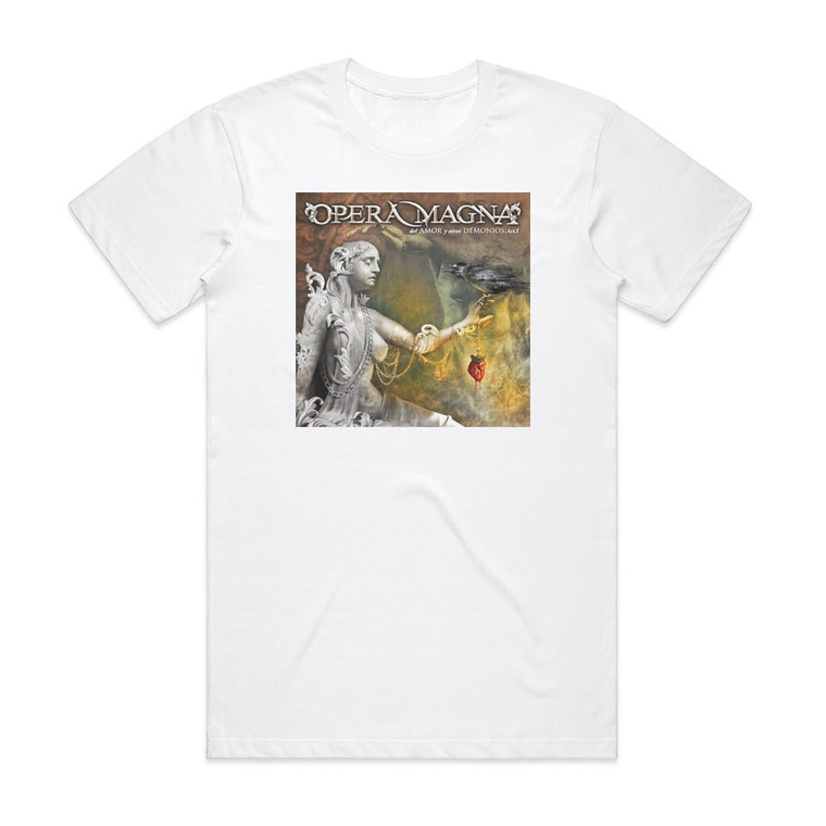 Opera Magna Del Amor Y Otros Demonios Acto I Album Cover T-Shirt White